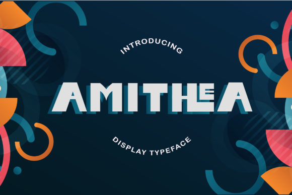 Amithea: A Bold Display Font for Creative Projects