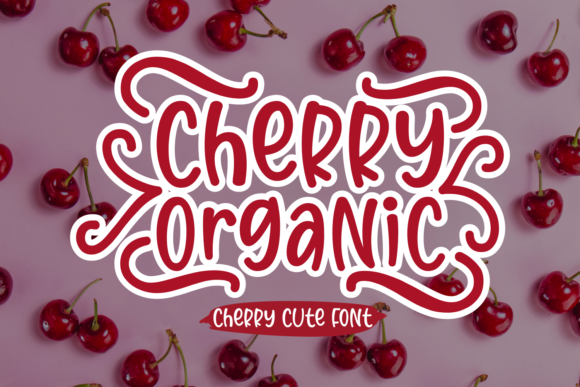 Cherry Organic Font Review