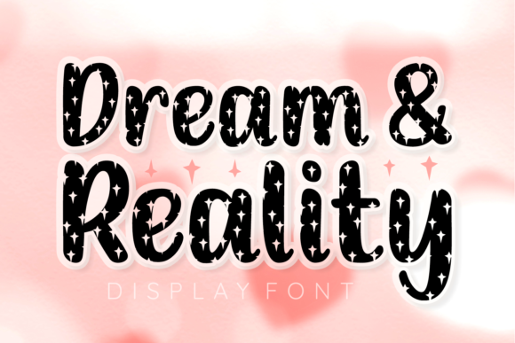 Dream and Reality Font