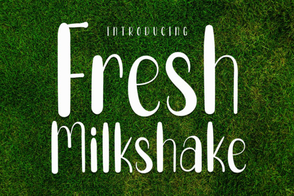 Fresh Milkshake Font for Web Design