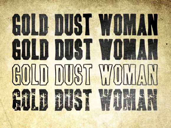 Gold Dust Woman Font