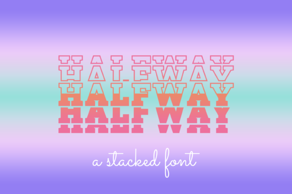 Halfway: A Font for Polished Branding