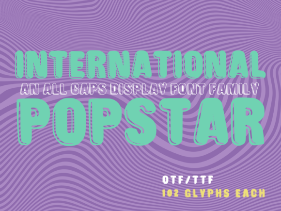 International Popstar Font
