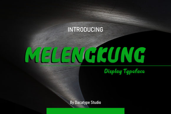 Melengkung Font for Creative Makers
