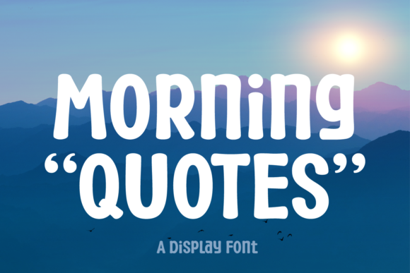 Morning Quotes Font