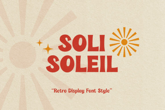 Soli Soleil: A Playful Display Font