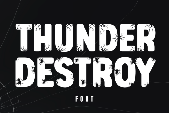 Thunder Destroy Font for Bold Campaigns